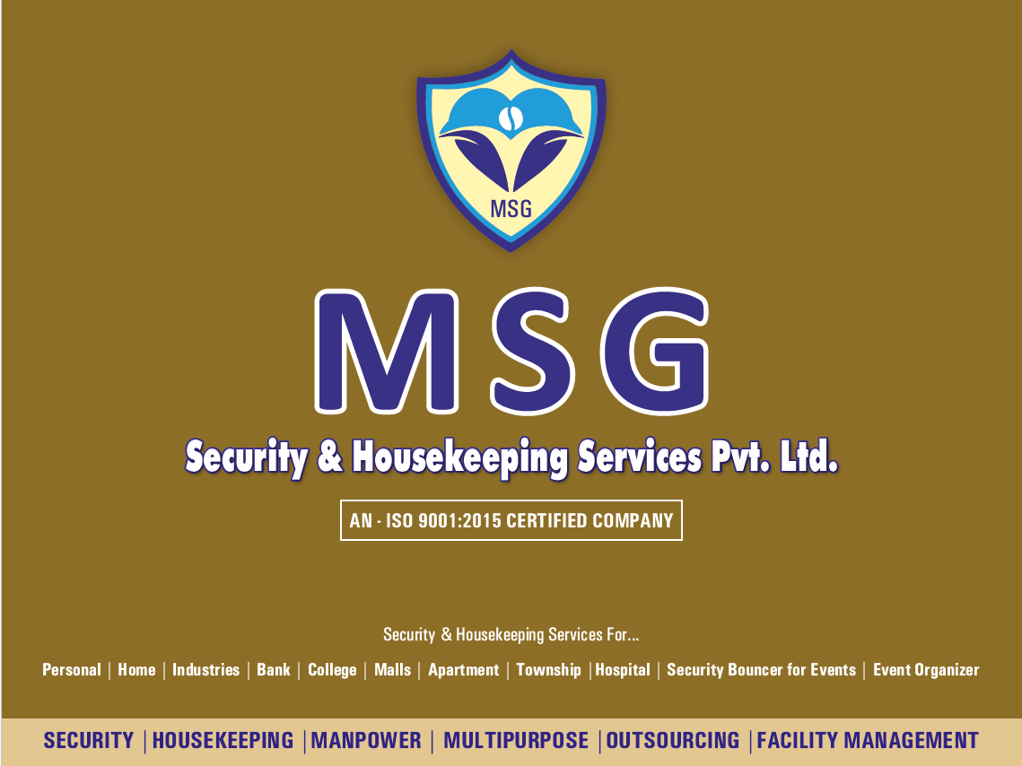 MSG SECURITY & HOUSEKEEPING SERVICES PVT. LTD.
